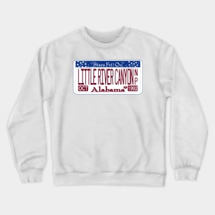 Little River Canyon National Preserve license plate Crewneck Sweatshirt